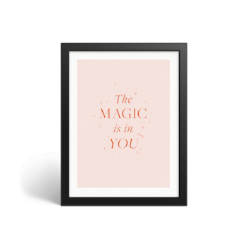 The Magic Is In You