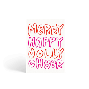 Merry Happy Jolly Cheer
