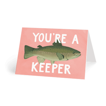 You're A Keeper