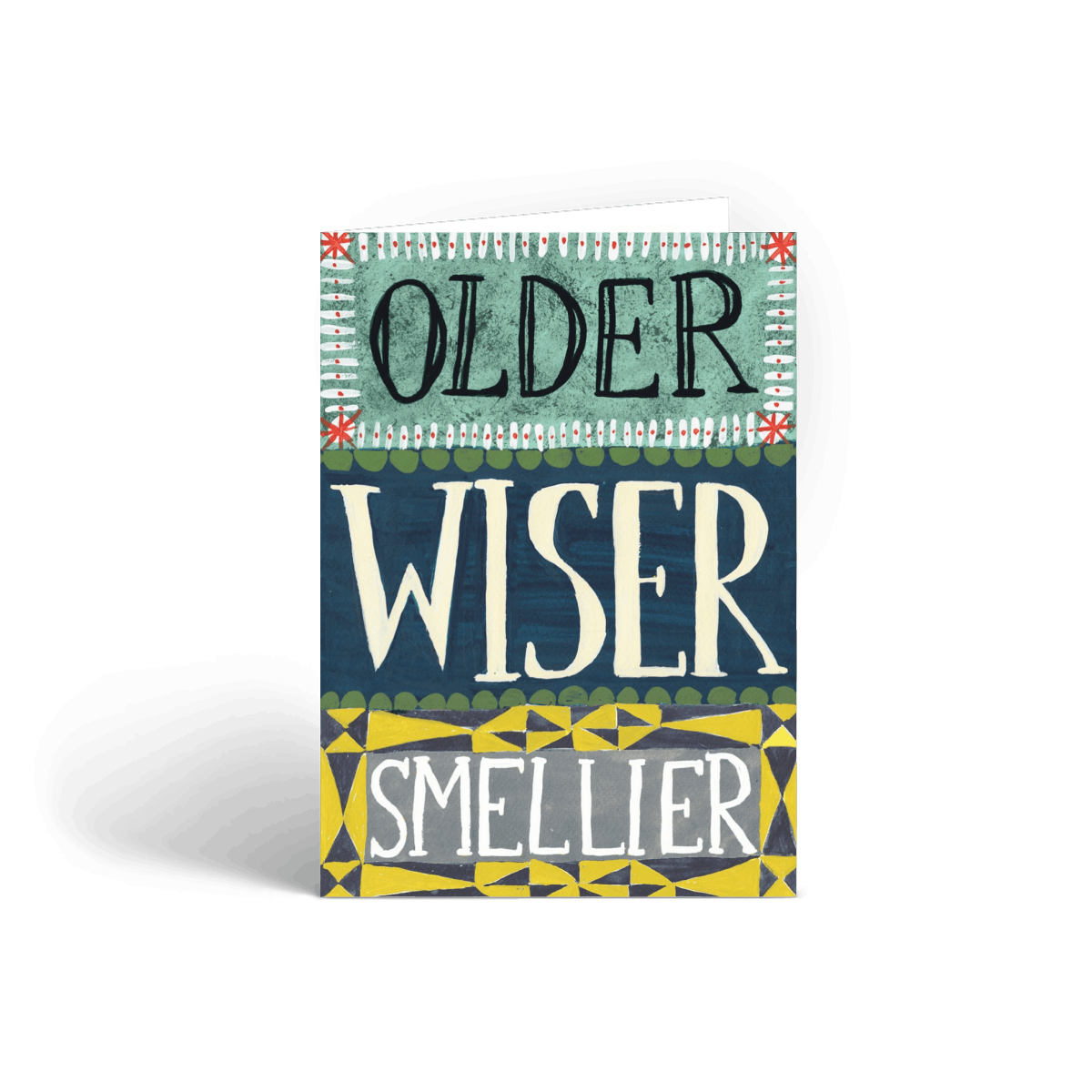 Older, Wiser, Smellier