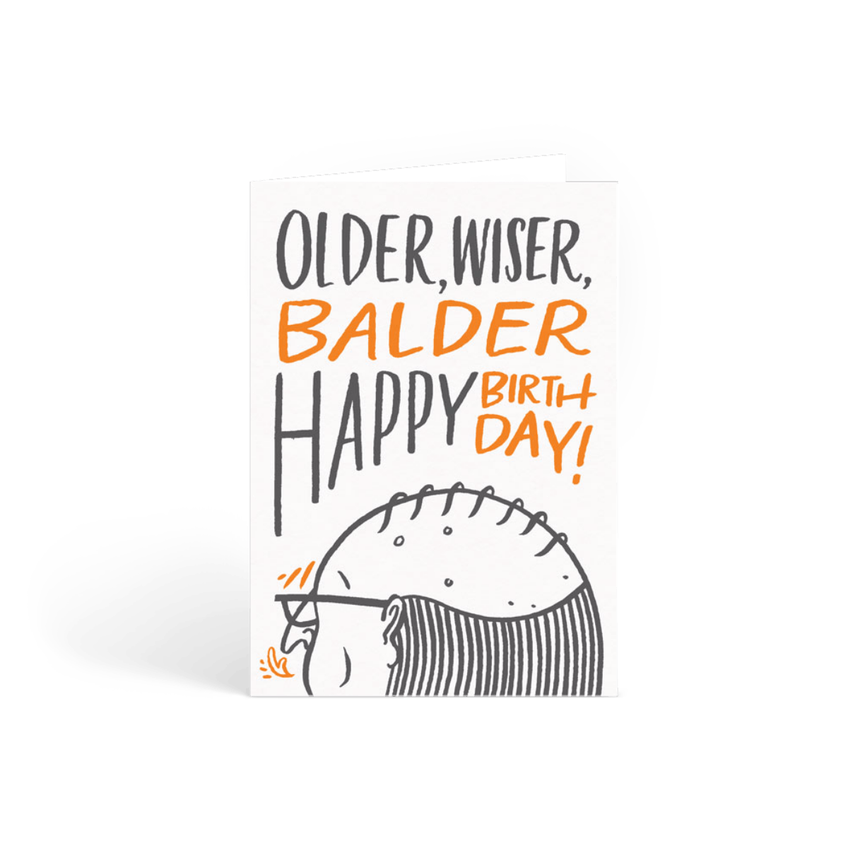Older, Wiser, Balder