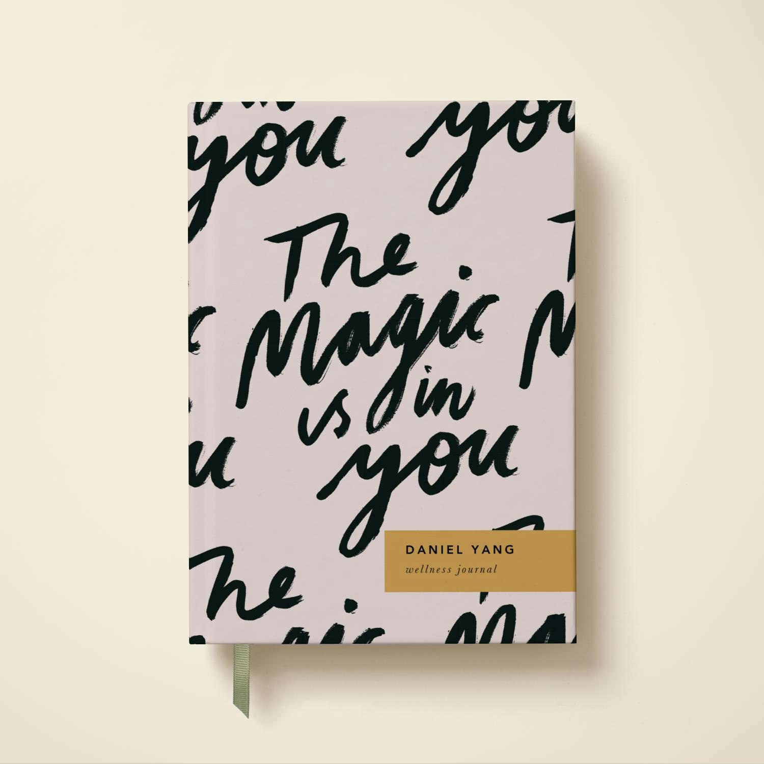 The Magic Is In You | Wellness Journal | Papier